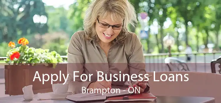 Apply For Business Loans Brampton - ON