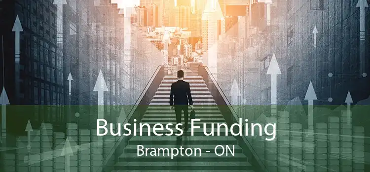 Business Funding Brampton - ON