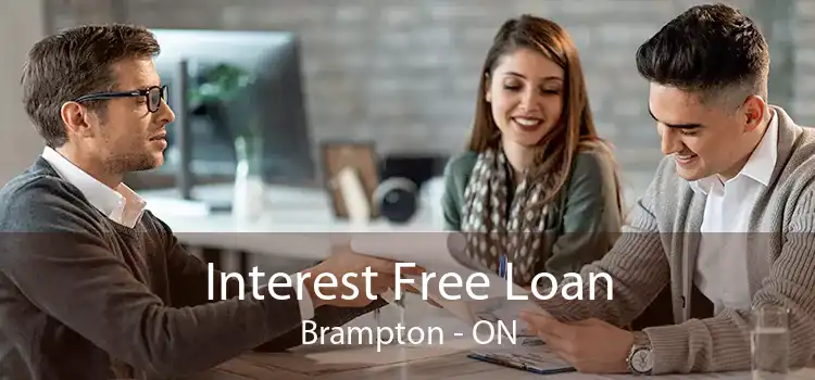 Interest Free Loan Brampton - ON